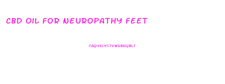 Cbd Oil For Neuropathy Feet
