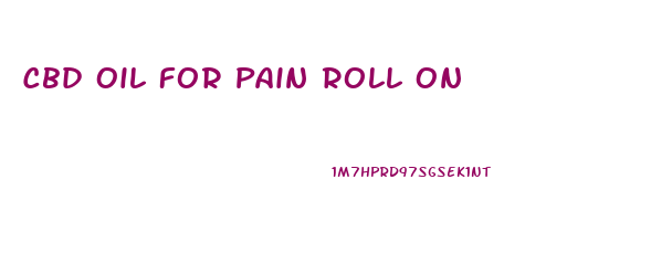 Cbd Oil For Pain Roll On