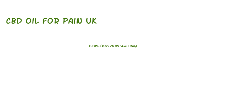 Cbd Oil For Pain Uk