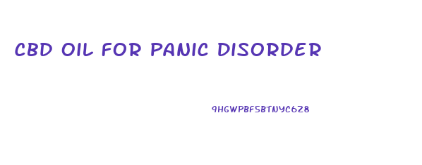 Cbd Oil For Panic Disorder