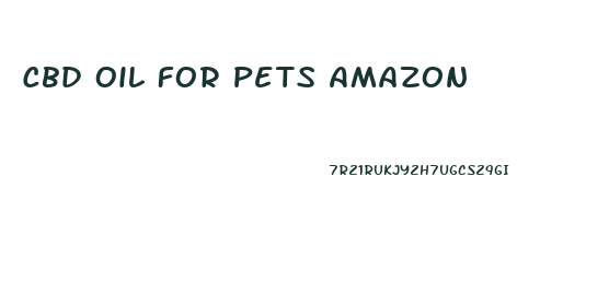 Cbd Oil For Pets Amazon