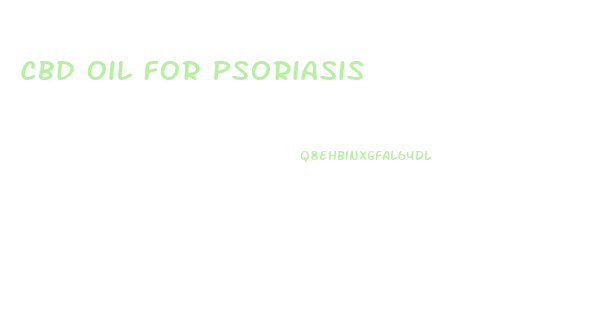 Cbd Oil For Psoriasis