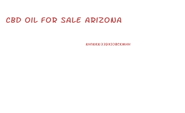 Cbd Oil For Sale Arizona