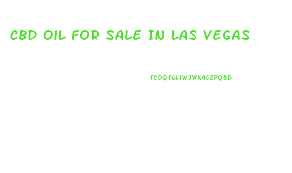Cbd Oil For Sale In Las Vegas