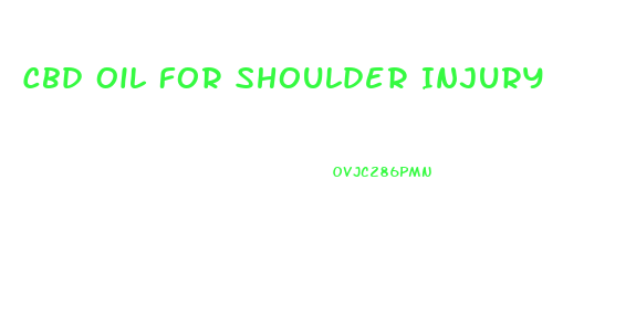 Cbd Oil For Shoulder Injury