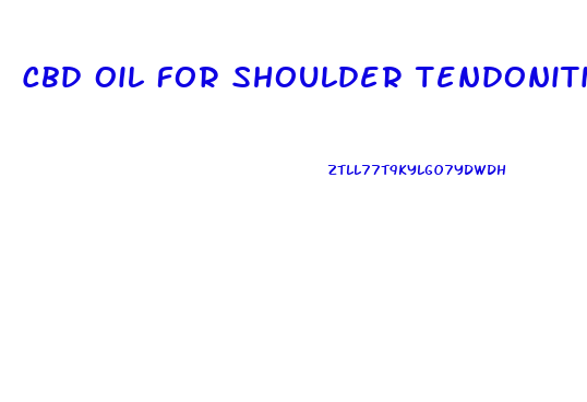 Cbd Oil For Shoulder Tendonitis