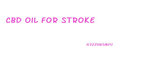 Cbd Oil For Stroke