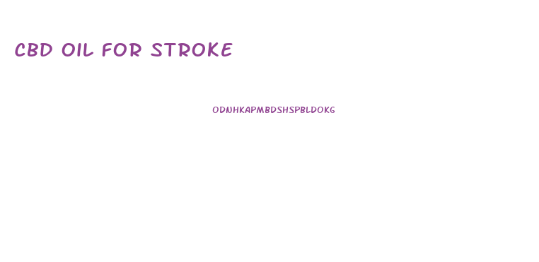 Cbd Oil For Stroke