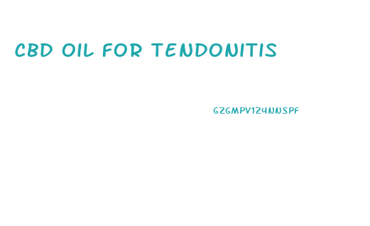 Cbd Oil For Tendonitis