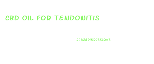 Cbd Oil For Tendonitis