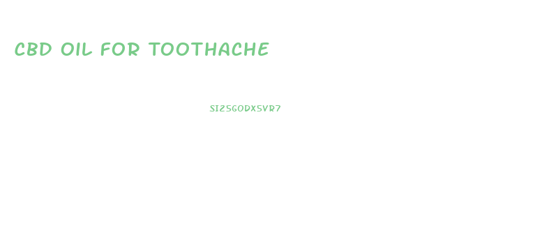Cbd Oil For Toothache