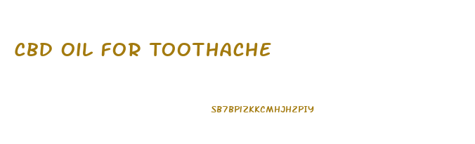 Cbd Oil For Toothache