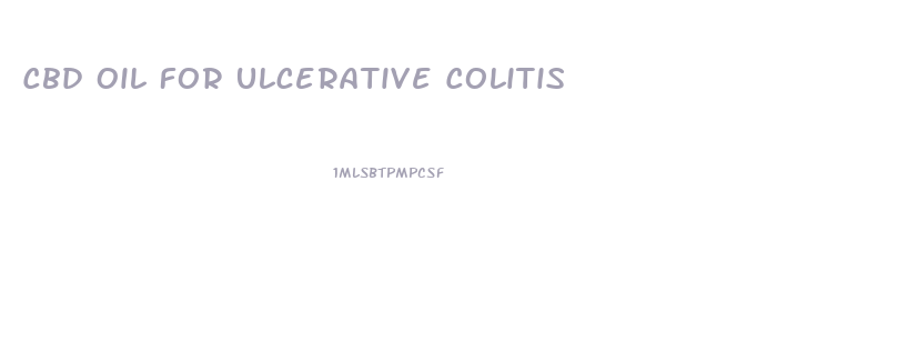 Cbd Oil For Ulcerative Colitis