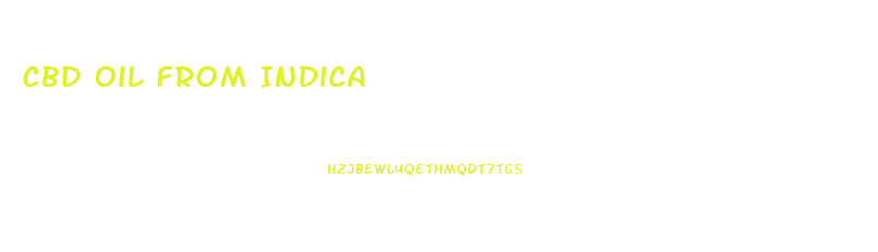 Cbd Oil From Indica