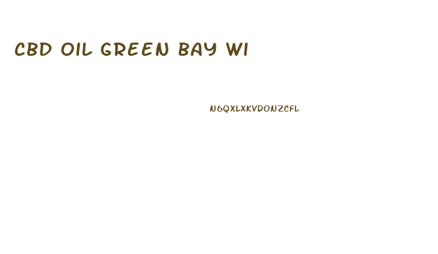 Cbd Oil Green Bay Wi