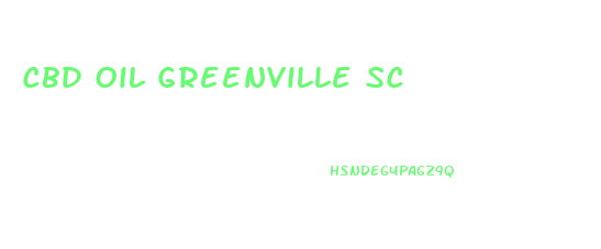 Cbd Oil Greenville Sc