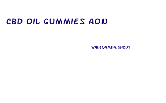 Cbd Oil Gummies Aon