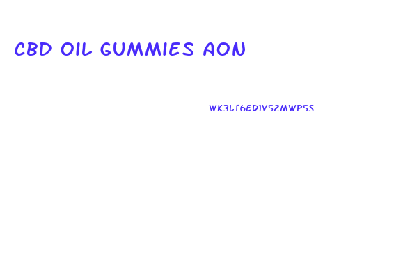 Cbd Oil Gummies Aon