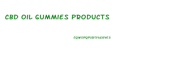 Cbd Oil Gummies Products