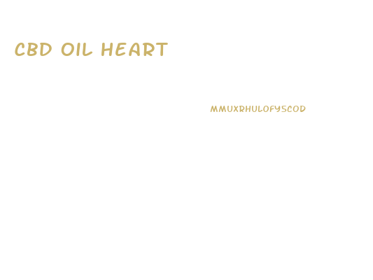 Cbd Oil Heart