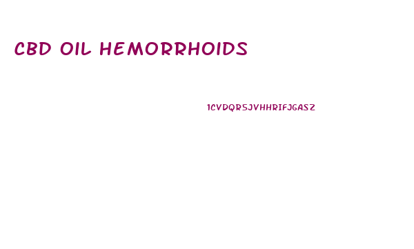 Cbd Oil Hemorrhoids