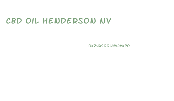 Cbd Oil Henderson Nv