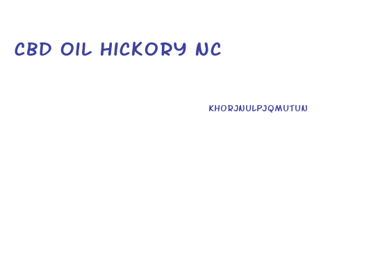Cbd Oil Hickory Nc