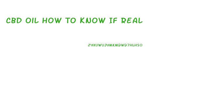 Cbd Oil How To Know If Real