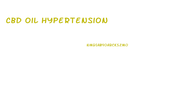 Cbd Oil Hypertension