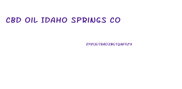 Cbd Oil Idaho Springs Co