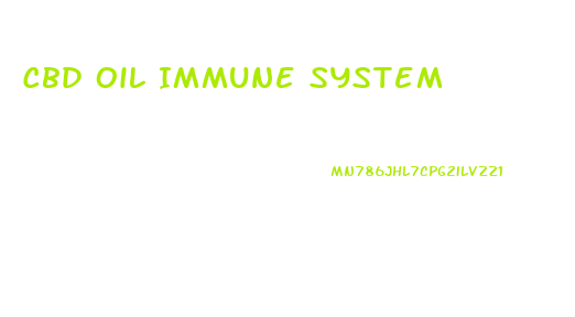 Cbd Oil Immune System
