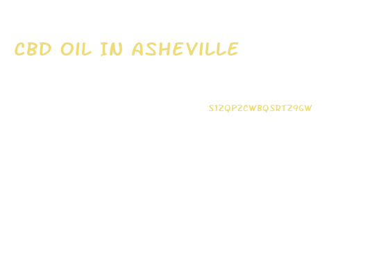 Cbd Oil In Asheville