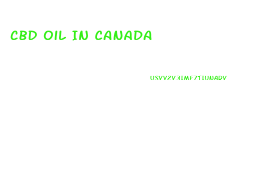 Cbd Oil In Canada