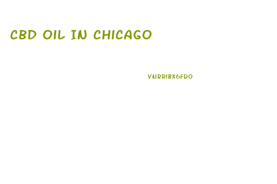 Cbd Oil In Chicago
