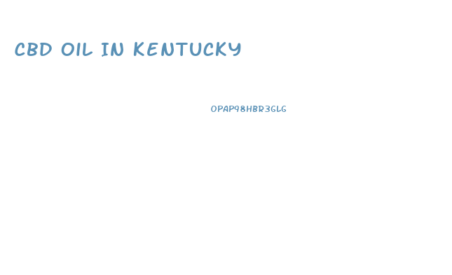 Cbd Oil In Kentucky