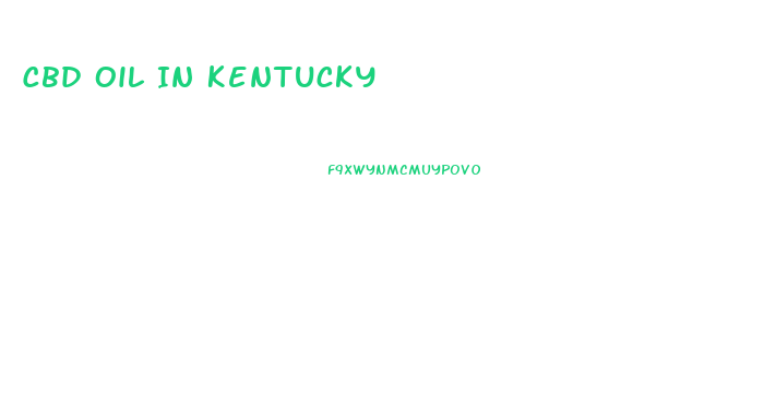 Cbd Oil In Kentucky