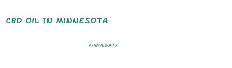 Cbd Oil In Minnesota