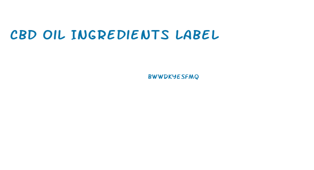 Cbd Oil Ingredients Label