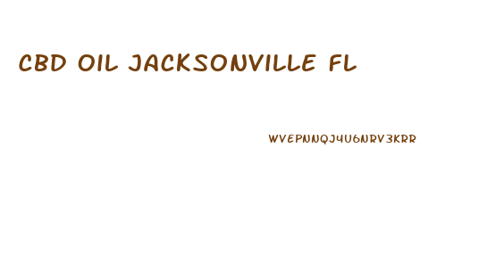 Cbd Oil Jacksonville Fl