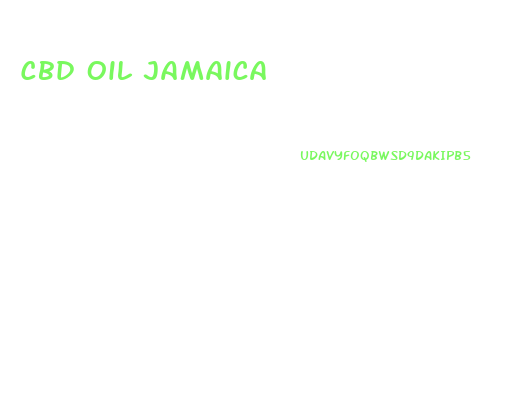 Cbd Oil Jamaica