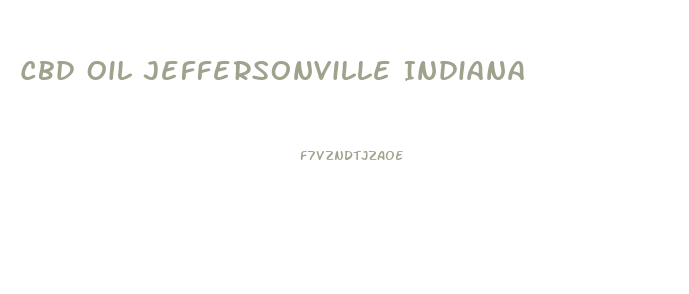Cbd Oil Jeffersonville Indiana