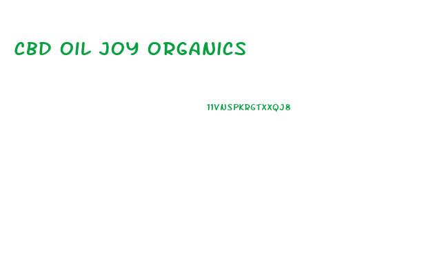 Cbd Oil Joy Organics