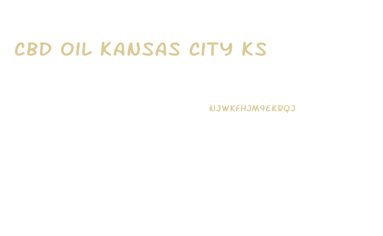 Cbd Oil Kansas City Ks