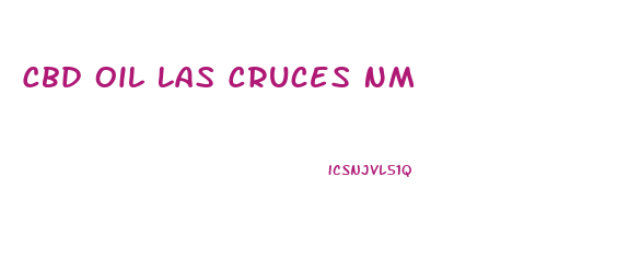 Cbd Oil Las Cruces Nm