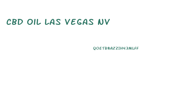Cbd Oil Las Vegas Nv