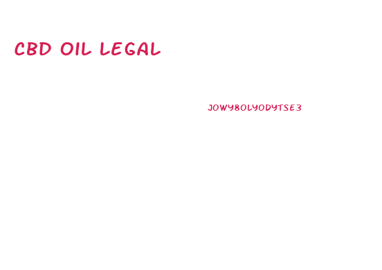 Cbd Oil Legal