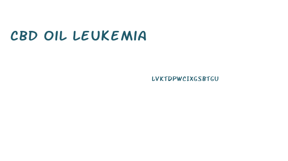 Cbd Oil Leukemia