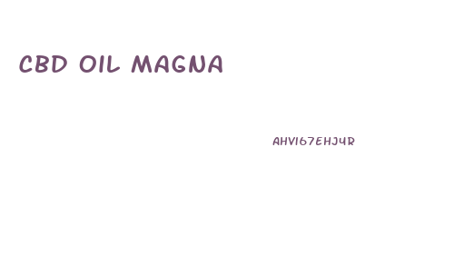 Cbd Oil Magna