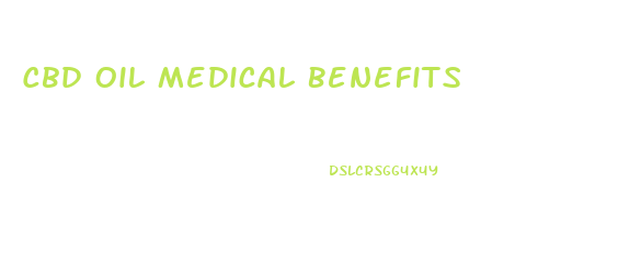 Cbd Oil Medical Benefits