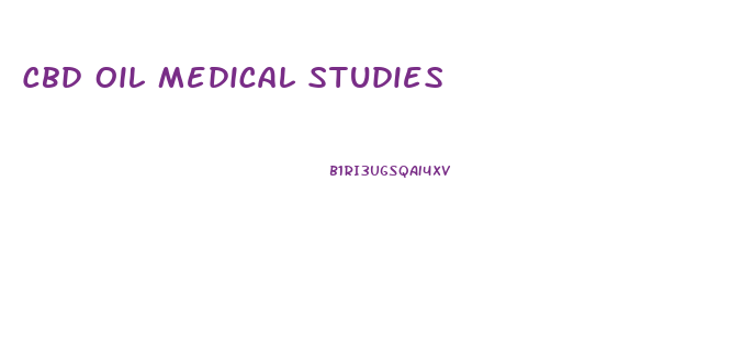 Cbd Oil Medical Studies